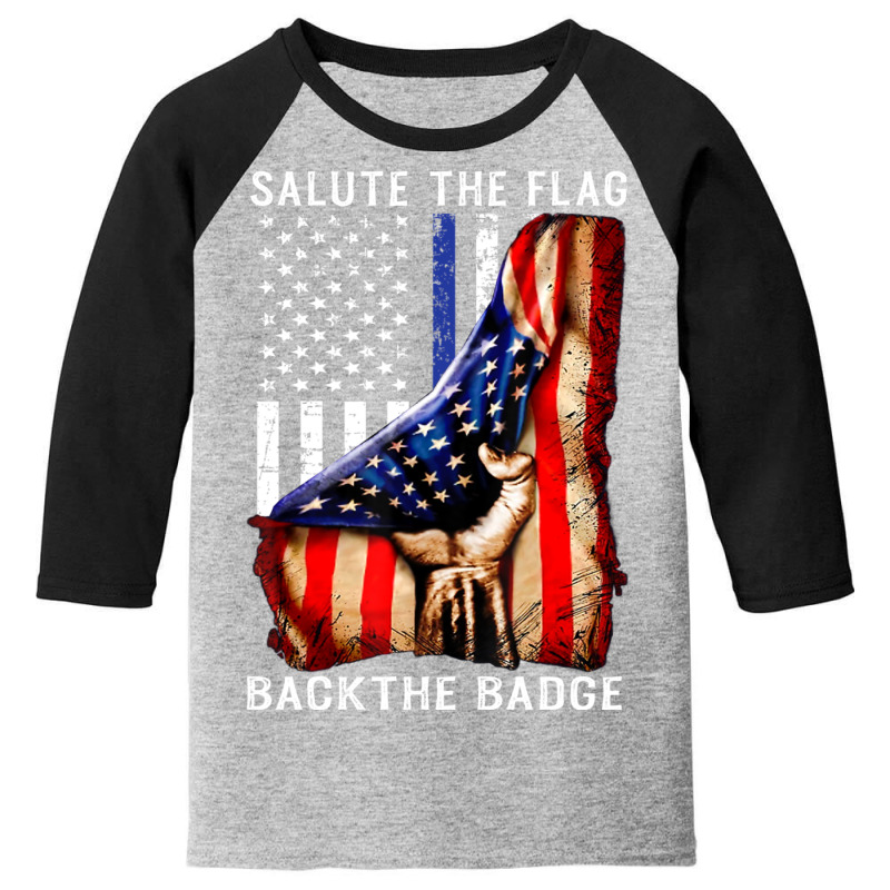 Salute The Flag Back The Badge Youth 3/4 Sleeve by kakashop | Artistshot