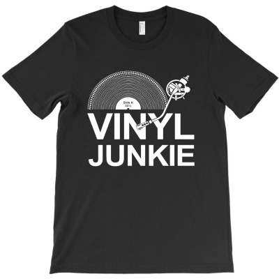 Vinyl Junkie T-shirt Designed By Entis Sutisna