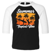 Summer 2021 T  Shirt Summer Topical Vibes T  Shirt Toddler 3/4 Sleeve Tee | Artistshot