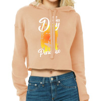 Just Another Day In Paradise T  Shirt Just Another Day In Paradise T Cropped Hoodie | Artistshot