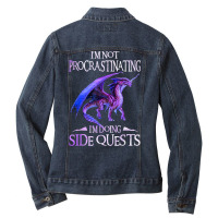 Dragon Not Procrastinating Side Quests Shirt Dragons Lovers T Shirt Ladies Denim Jacket | Artistshot