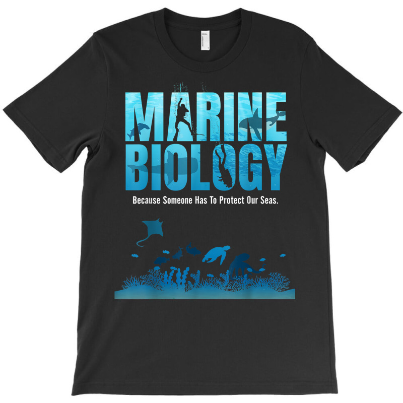 Marine Biology Shirt For Marine Biologists Ecologists Gift T Shirt T-shirt | Artistshot