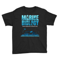 Marine Biology Shirt For Marine Biologists Ecologists Gift T Shirt Youth Tee | Artistshot