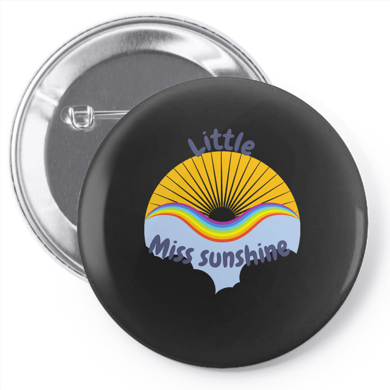 Little Miss Sunshine T  Shirt Little Miss Sunshine T  Shirt Pin-back Button | Artistshot