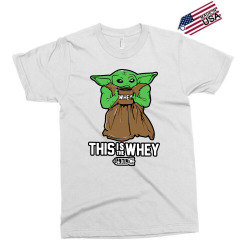 this is the whey Exclusive T-shirt | Artistshot