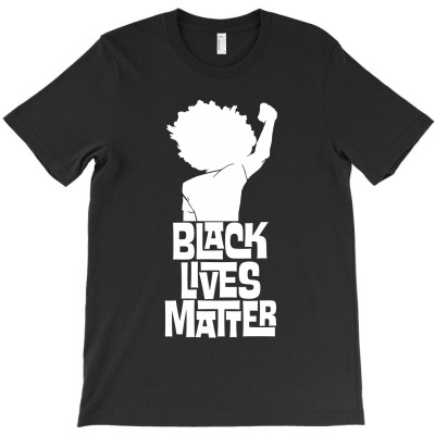 Black Lives Matter Power T-shirt Designed By Tiococacola