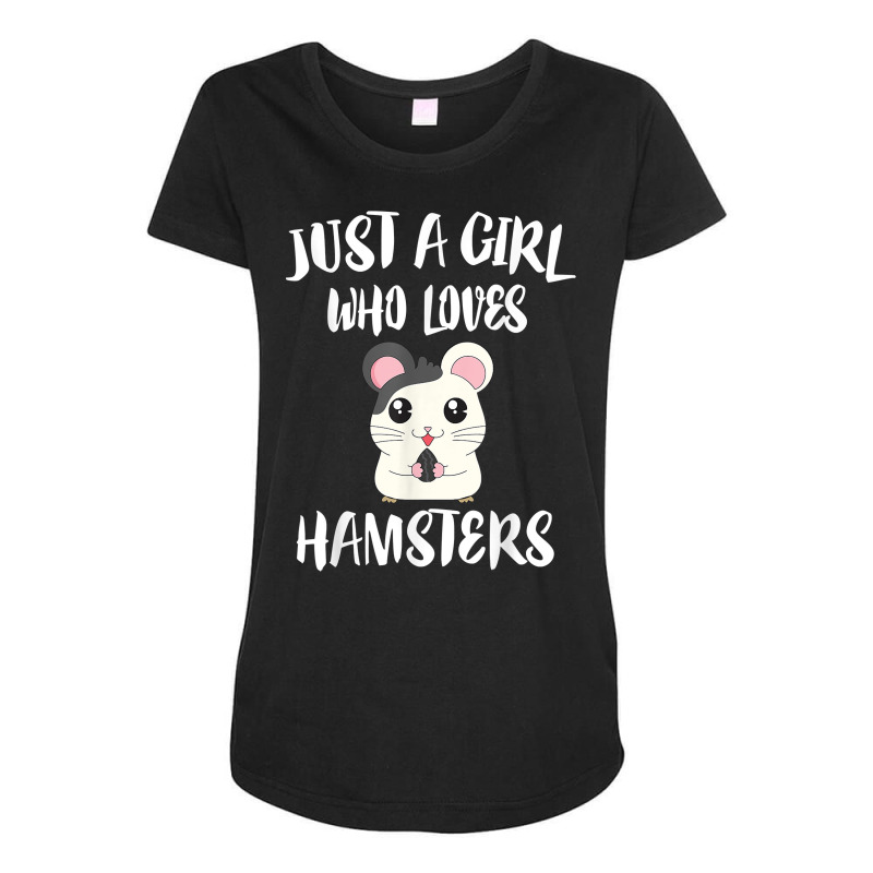 Just A Girl Who Loves Hamsters Animal Gift T Shirt Maternity Scoop Neck T-shirt by towamingle | Artistshot