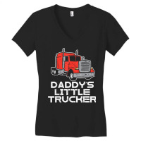 Daddys Little Trucker Semi Truck Trucking Boys Girls Gift T Shirt Women's V-neck T-shirt | Artistshot