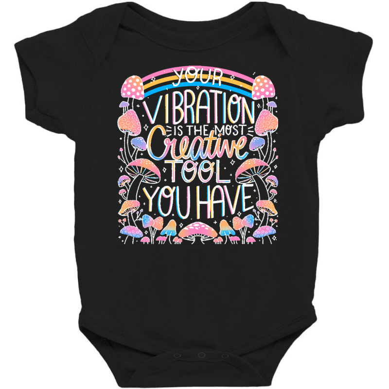 Mushroom Design T  Shirt Your Vibration T  Shirt Baby Bodysuit by gamblerconspiracy | Artistshot