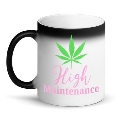 Womens High Maintenance Marijuana Leaf  Cute 420 Weed Stoner V Neck T Magic Mug Designed By Jinxpenta