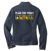 Excavator Heavy Equipment Operator Plan For Today T Shirt Ladies Denim Jacket | Artistshot