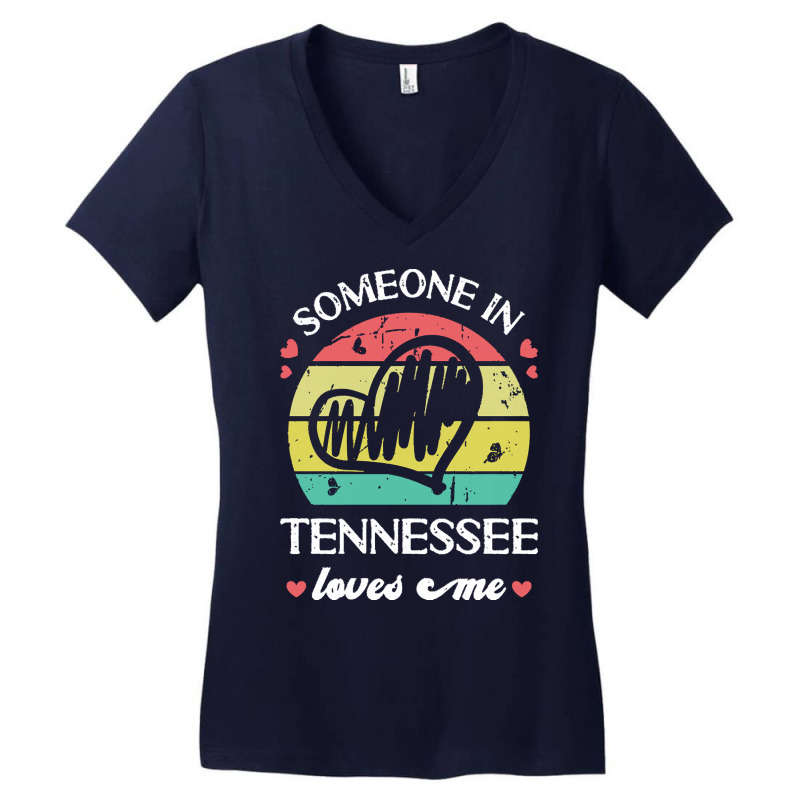 Someone In Tennessee Loves Me T  Shirt Someone In Tennessee Loves Me F Women's V-Neck T-Shirt by palehulking | Artistshot