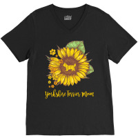 Yorkshire Terrier Mom T  Shirt S U N F L O W E R Y O R K S H I R E T E V-neck Tee | Artistshot