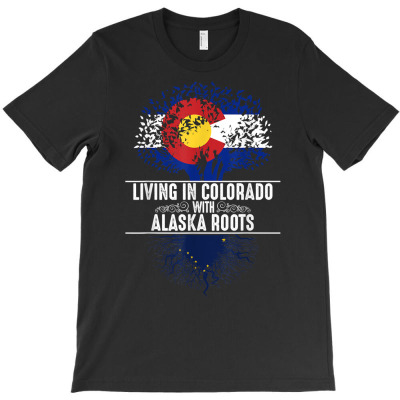 Colorado Home Alaska Roots State Tree Flag Love Gift T Shirt T-shirt Designed By Nasus0152
