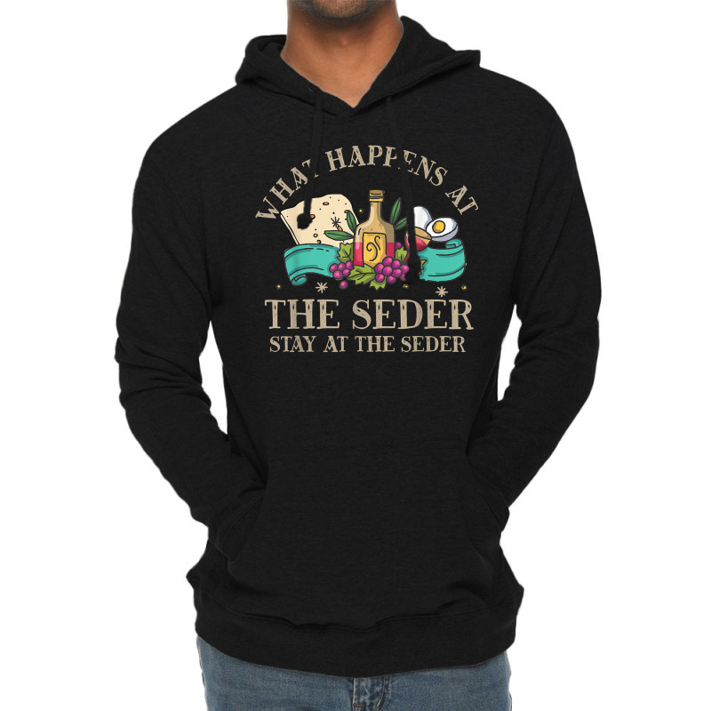 Passover What Happen At Seder Funny Seder Jewish Holiday T Shirt Lightweight Hoodie | Artistshot