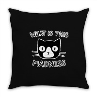 Madness Throw Pillow | Artistshot