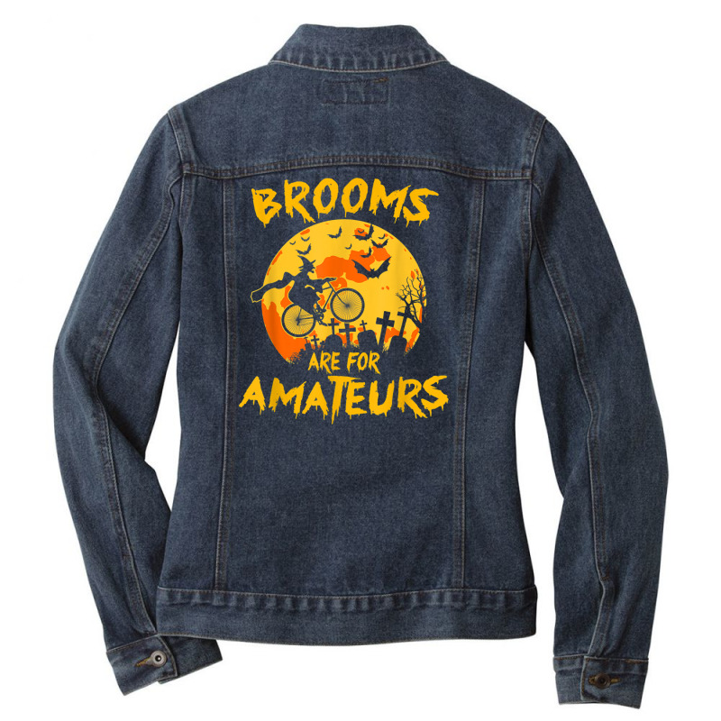 Brooms Are For Amateurs Funny Halloween Witch Riding Bicycle Ladies Denim Jacket by CUSER3772 | Artistshot