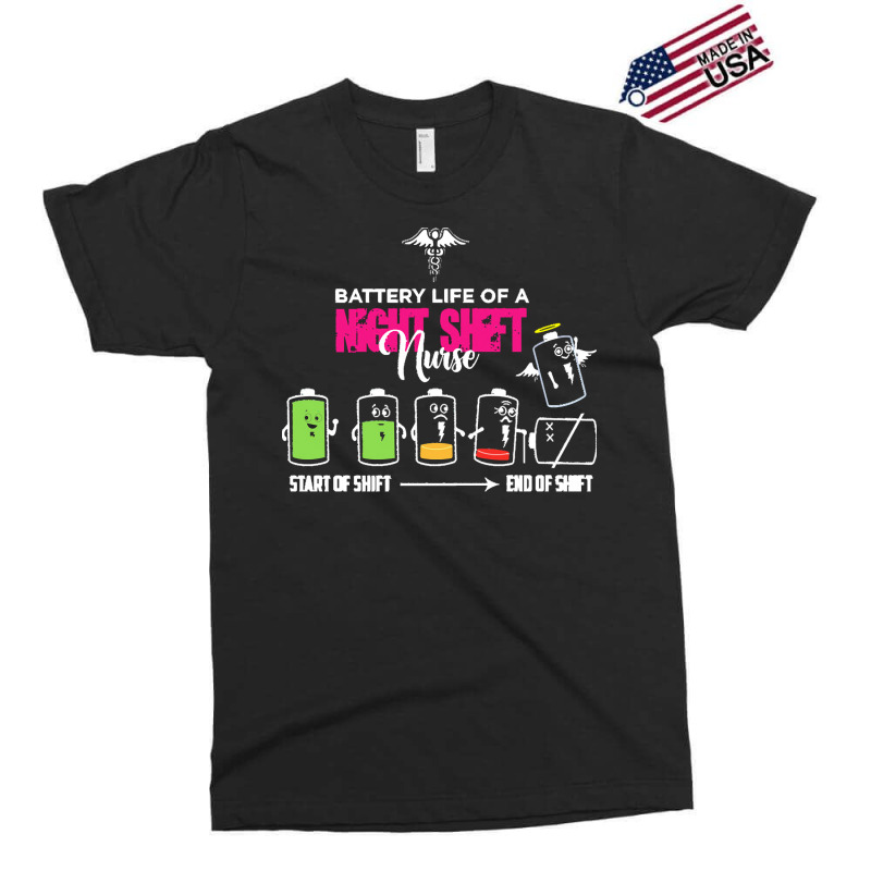 Battery Life Of Night Shift Nurse T  Shirt Battery Life Of Night Shift Exclusive T-shirt | Artistshot