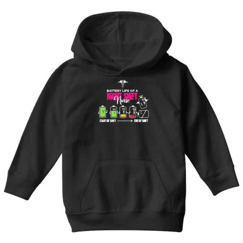 Battery Life Of Night Shift Nurse T  Shirt Battery Life Of Night Shift Youth Hoodie | Artistshot