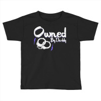 Owned By Daddy Bdsm Submissive Kinky Ddlg Handcuffs Tank Top Toddler T-shirt | Artistshot