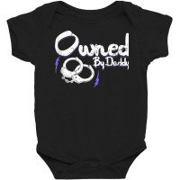 Owned By Daddy Bdsm Submissive Kinky Ddlg Handcuffs Tank Top Baby Bodysuit | Artistshot