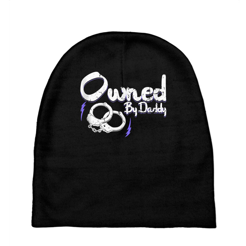 Owned By Daddy Bdsm Submissive Kinky Ddlg Handcuffs Tank Top Baby Beanies | Artistshot