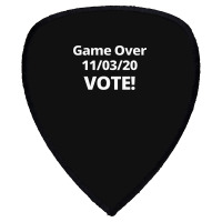Game Over 11 03 20 Vote Shield S Patch | Artistshot