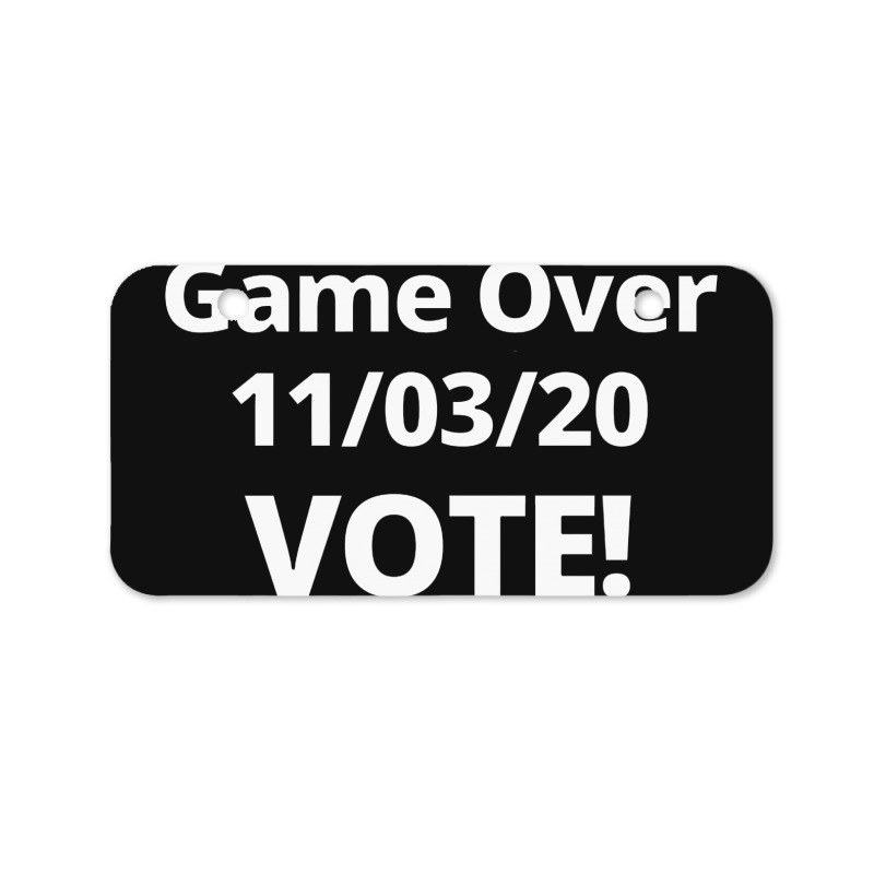 Game Over 11 03 20 Vote Bicycle License Plate | Artistshot