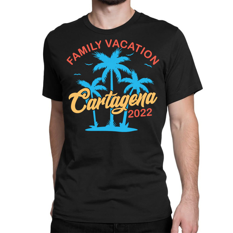 Cartagena T  Shirt Cartagena 2022 T  Shirt Classic T-shirt | Artistshot