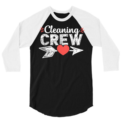 Cleaning Crew School Custodian Janitor Appreciation Gift T Shirt 3/4 Sleeve Shirt Designed By Khyekaltenhauser