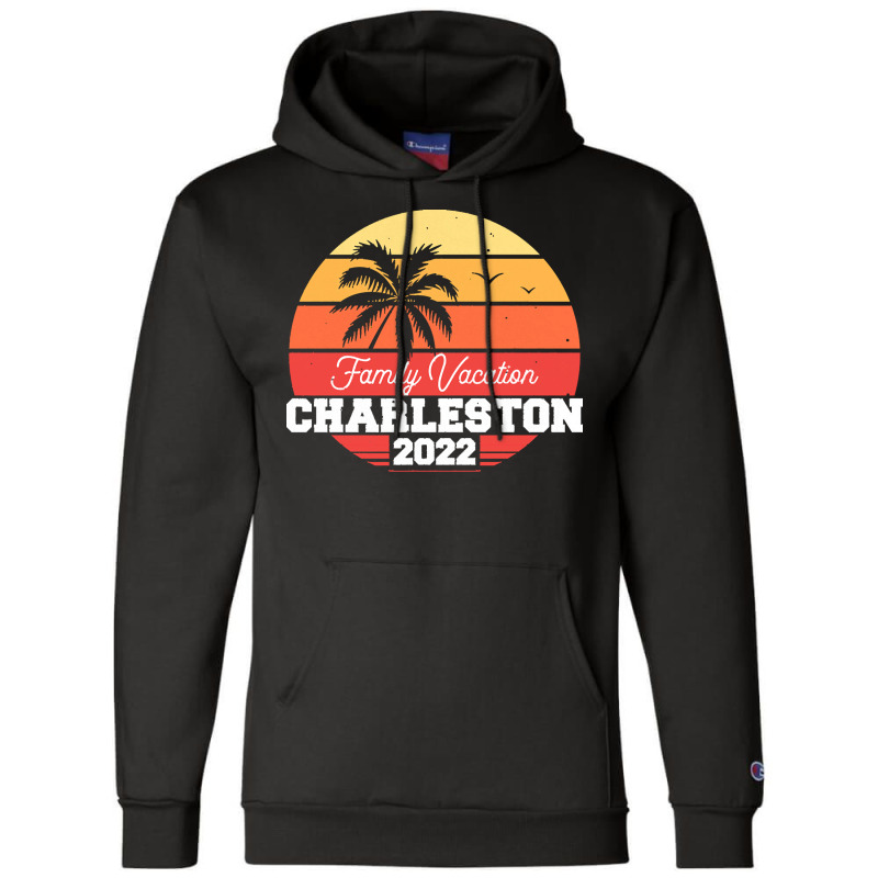 Charleston T  Shirt Charleston 2022 T  Shirt Champion Hoodie | Artistshot