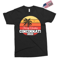 Cincinnati T  Shirt Cincinnati Family Vacation 2022 T  Shirt Exclusive T-shirt | Artistshot