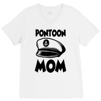 Funny Pontoon Mom Motorboat Party Boat Captain Humor T Shirt V-neck Tee | Artistshot