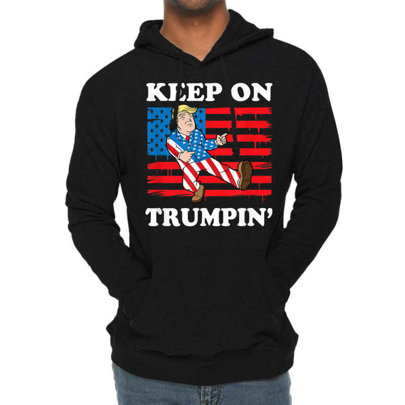 Keep On Trumping Lightweight Hoodie | Artistshot