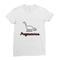 Pregasaurus Pregnancy Announcement Ladies Fitted T-shirt | Artistshot