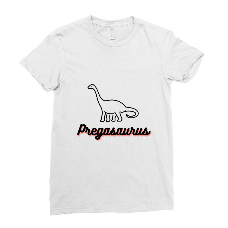 Pregasaurus Pregnancy Announcement Ladies Fitted T-Shirt by Perfect Designers | Artistshot