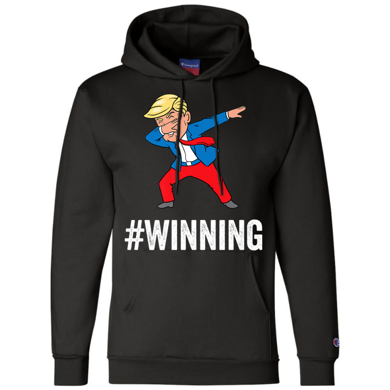 Trump Dabbing Winning Champion Hoodie | Artistshot