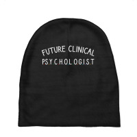 Future Clinical Psychologist Baby Beanies | Artistshot