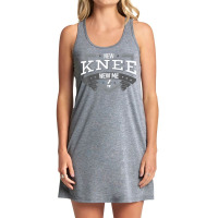 New Knee New Me Joint Replacement Arthroplasty Surgery Gift T Shirt Tank Dress | Artistshot