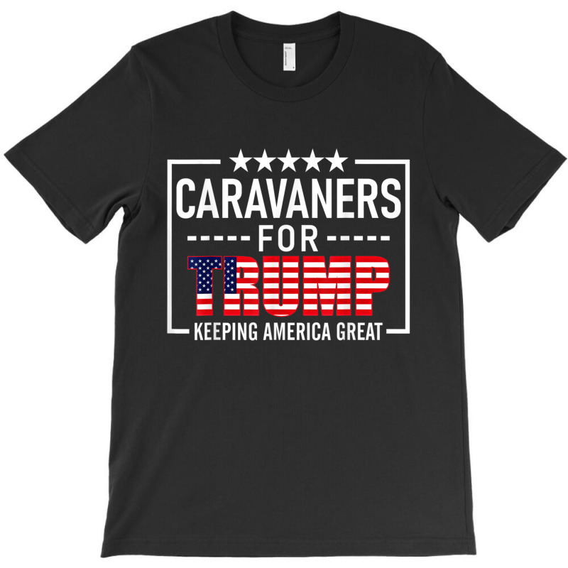 Caravaners For Trump Conservative T-shirt | Artistshot