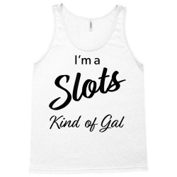 funny slots gal gambling tshirt cute casino women gift tee Tank Top | Artistshot