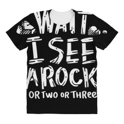 wait i see a rock   geology t shirt All Over Women's T-shirt | Artistshot