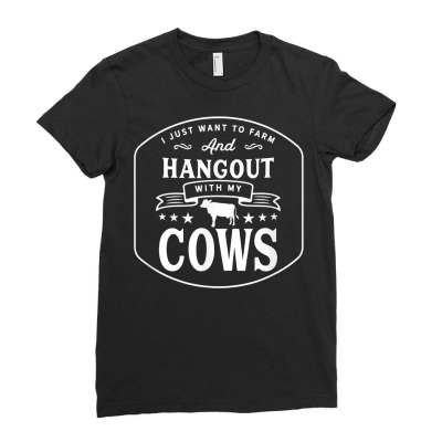 Hang Out With My Cows Farming Farmer Cow Herd T Shirt Ladies Fitted T-shirt Designed By Mpape