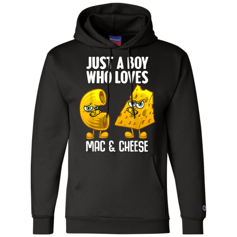 Funny Mac And Cheese Design For Boys Men Macaroni Cheese T Shirt Champion Hoodie | Artistshot
