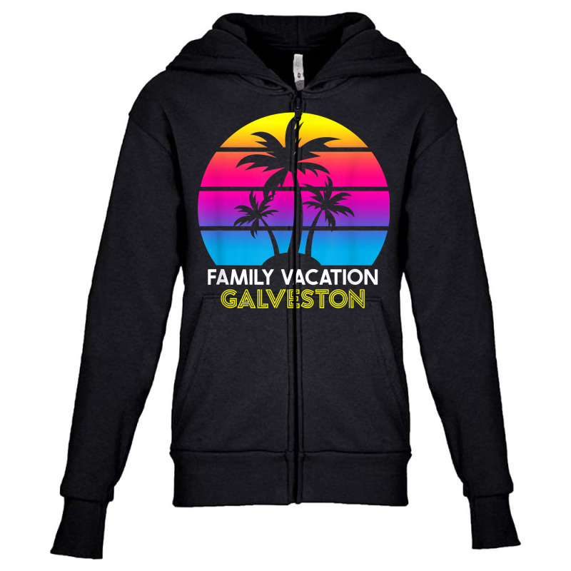 Family Vacation Galveston Texas Retro Sunset Beach Trip T Shirt Youth Zipper Hoodie by oluwafemimccullers | Artistshot