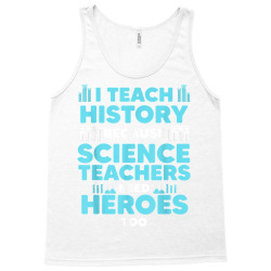 funny history teacher design for men women history lovers t shirt Tank Top | Artistshot