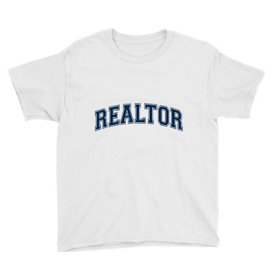 Realtor Real Estate Agent Broker Varsity Style T Shirt Youth Tee Designed By Erinalis