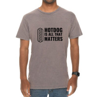 Hotdog Is All That Matters Vintage T-shirt | Artistshot