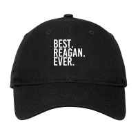 Best. Reagan. Ever. Gift Name Funny Personalized Women T Shirt Adjustable Cap | Artistshot