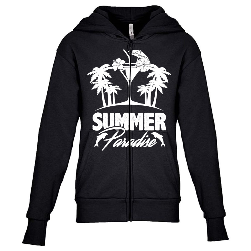 Summer T  Shirt Summer Paradise Beach Sunshine Vacation T  Shirt Youth Zipper Hoodie by schillerelroy788 | Artistshot